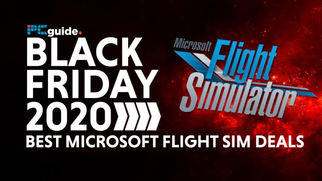 Microsoft Flight Simulator Black Friday Deals 2020